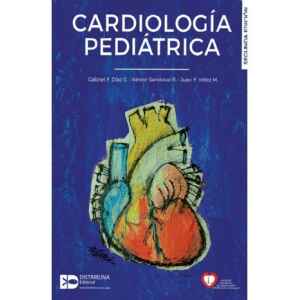 Díaz – Cardiología Pediátrica 2 Ed. 2018