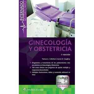 Callahan –  Ginecología Y Obstetricia: Internado Rotatorio 7 Ed. 2018