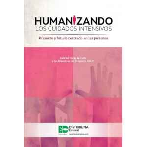 Heras – Humanizando los Cuidados Intensivos 1 Ed. 2017