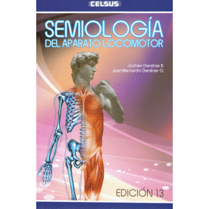 Gersnert – Semiología del Aparato Locomotor 13 Ed. 2011