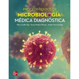 Casallas – Procedimientos de Microbiología Diagnóstica 1 Ed. 2020