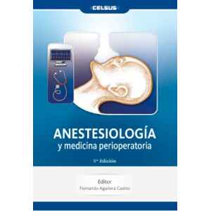 Aguilera – Anestesiología y Medicina Perioperatoria 5 Ed. 2024