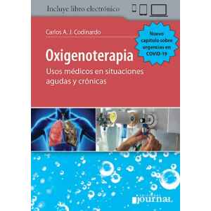 Codinardo – Oxigenoterapia: Usos en Situaciones Agudas y Crónicas 1 Ed. 2020