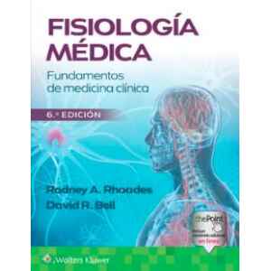 Rhoades – Fisiología Médica: Fundamentos de Medicina Clínica 6 Ed. 2024