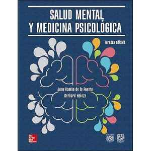 De la Fuente – Salud Mental y Medicina Psicológica 3 Ed. 2018