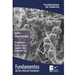 González – Fundamentos de las Micosis Humanas 1 Ed. 2018