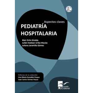 Ortiz – Pediatría Hospitalaria (Aspectos Claves) 2 Ed. 2020