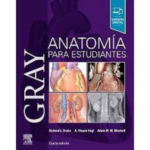 Gray – Anatomía Para Estudiantes 4 Ed. 2020
