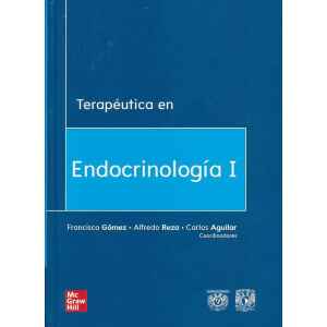 Gómez – Terapéutica en Endocrinología I 1 Ed. 2019