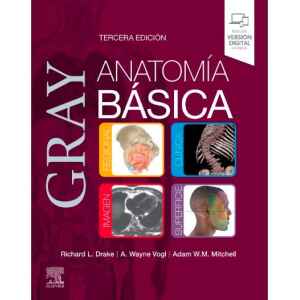 Gray – Anatomía Básica 3 Ed. 2023