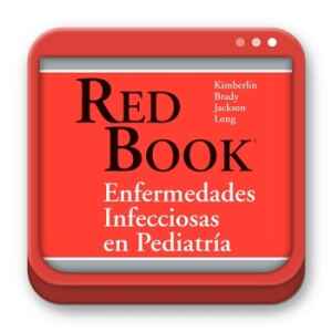 AAP – Ebook Red Book: Enfermedades Infecciosas en Pediatría 31 Ed. 2019