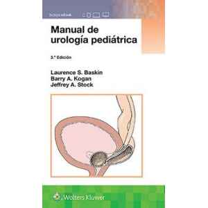 Baskin – Manual de Urología Pediátrica 3 Ed. 2020