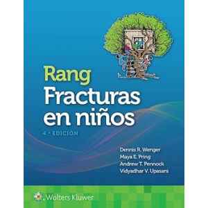 Rang – Fracturas en Niños 4 Ed. 2020