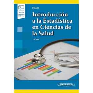 Macchi – Introducción a la Estadistica en Ciencias de la Salud 3 Ed. 2020 (Incluye Ebook)