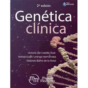 Del Castillo – Genética Clínica 2 Ed. 2019