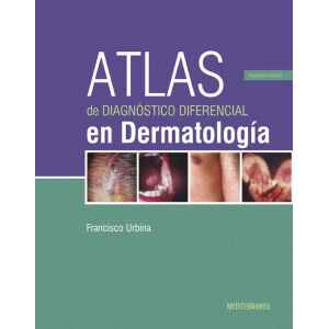 Urbina – Atlas de Dermatología de Diagnóstico Diferencial en Dermatología 3 Ed. 2019