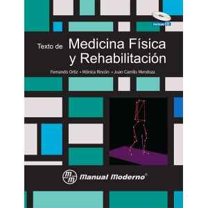 Ortíz – Tratado de Medicina Física y Rehabilitación 1 Ed. 2016