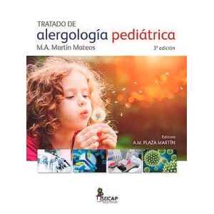 Martín – Tratado de Alergología Pediátrica 3 Ed. 2019