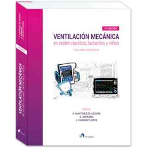 Ventilación – Ventilación Mecánica en Recién Nacidos, Lactantes y Niños: con videos ilustrativos 4 Ed. 2024