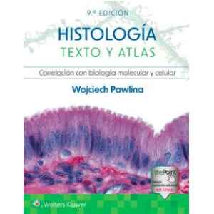 Pawlina – Histología Texto y Atlas 9 Ed. 2024