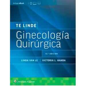 Te Linde – Ginecología Quirúrgica 13 Ed. 2024