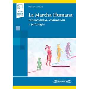 Molina – La Marcha Humana: Biomecánica, Evolución y Patología 1 Ed. 2020 (Incluye Ebook)