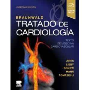 Braunwald – Tratado de Cardiología 2 Tomos 11 Ed. 2020