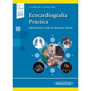 Moya – Ecocardiografía Práctica: Manual para la toma de decisiones clínicas 1 Ed. 2020 (Incluye Ebook)