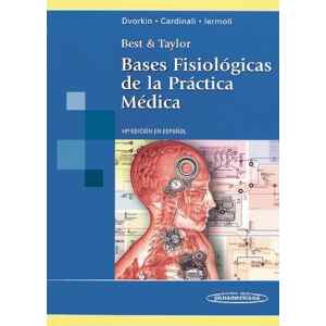Best & Taylor – Bases Fisiológicas de la Práctica Médica 14 Ed. 2010