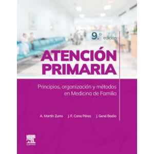 Martin Zurro – Atención Primaria: Principios, Organización y Métodos en Medicina de Familia 9 Ed. 2024