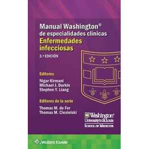 Kirmani – Enfermedades Infecciosas: Manual Washington de Especialidades Clínicas 3 Ed. 2020