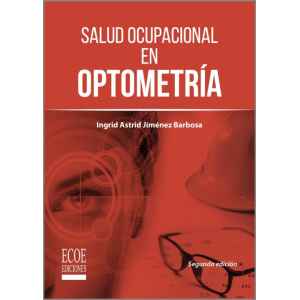 Jiménez – Salud Ocupacional en Optometría 2 Ed. 2019