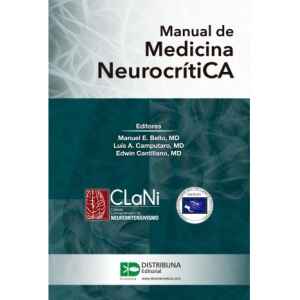 Bello – Manual de Medicina Neurocítica 1 Ed. 2019