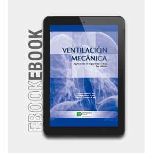 Dueñas – Ebook Ventilación mecánica. Aplicación en el paciente crítico 2 Ed. 2009