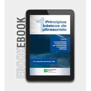 Martínez – 1. Ebook Principios básicos de ultrasonido Ed. 2016