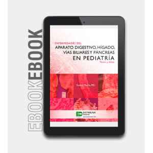Murcia – Ebook Enfermedades del aparato digestivo, hígado, vías biliares y páncreas en pediatría. Texto y atlas 1 Ed. 2014