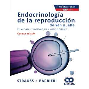Strauss – Endocrinología de la Reproducción: Fisiología, Fisiopatología y Manejo Clínico + Ebook 8 Ed. 2020