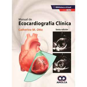 Otto – Manual de Ecocardiografía Clínica + Ebook 6 Ed. 2020