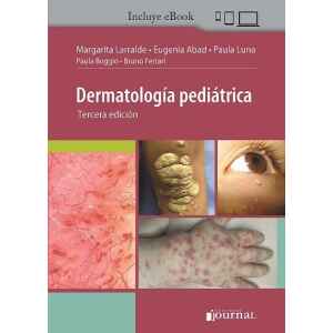 Larralde – Dermatología Pediátrica + E-Book 3 Ed. 2021