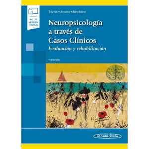 Triviño – Neuropsicología a Través de Casos Clínicos: Evaluación y Rehabilitación 2 Ed. 2021 (Incluye Ebook)