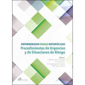 Aldámiz – Enfermedades Raras Metabólicas: Procedimientos de Urgencias y de Sustituciones de Riesgo 1 Ed. 2017