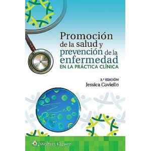 Coviello – Promoción de la Salud y Prevención de la Enfermedad en la Práctica Clínica 3 Ed. 2020