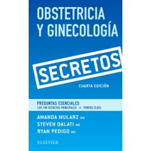 Mularz – Secretos en Obstetricia y Ginecología 4 Ed. 2017
