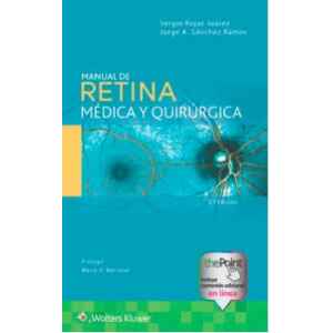 Rojas – Manual de Retina Médica y Quirúrgica 2 Ed. 2024