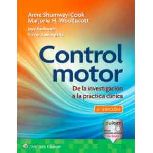 Shumway – Control motor: De la investigación a la práctica clínica 6 Ed. 2025