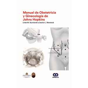 Szymanski – Manual de Obstetricia y Ginecología de Johns Hopkins 1 Ed. 2019