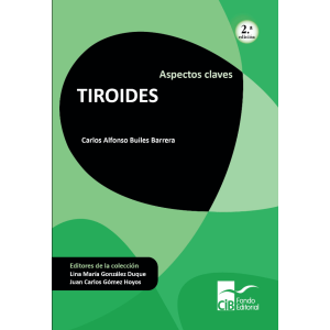 Builes – Tiroides (Aspectos Claves) 2 Ed. 2021