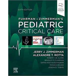 Fuhrman – Zimmerman’s Pediatric Critical Care 6 Ed. 2021