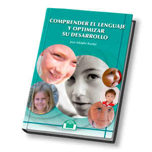 Rondal – Comprender el Lenguaje y Optimizar su Desarrollo 1 Ed. 2014