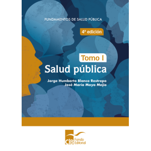 Blanco – Salud Pública Tomo I, 4 Ed. 2021